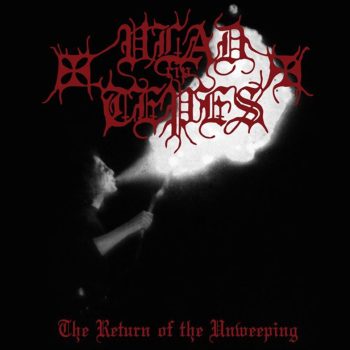 Vlad Tepes - The Return of the Unweeping (CD)